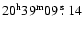 $20^{\rm h}39^{\rm m}09~\hbox{$.\!\!^{\rm s}$ }14$