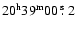 $20^{\rm h}39^{\rm m}00~\hbox{$.\!\!^{\rm s}$ }2$