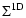 $\displaystyle \Sigma^{\rm 1D}$