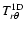 $T_{r\theta}^{\rm 1D}$