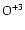 ${\rm O^{+3}}$