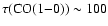 $\tau({\rm CO(1{-}0)})\sim
100$