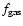 $f_{{\rm gas}}$