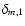 $\delta_{m,1}$