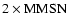 $2\times\mbox{MMSN}$