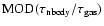 ${\rm MOD}(\tau_{\rm nbody} / \tau_{\rm gas})$