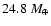 $24.8~{M}_{\oplus}$