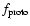 $f_{{\rm proto}}$