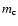 $m_{\rm c}$
