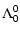 $\displaystyle \Lambda^0_0$