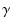 $\displaystyle \gamma$