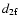$d_{2{\rm f}}$