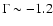 $\Gamma\sim-1.2$