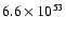$6.6\times 10^{53}$