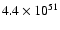$4.4\times 10^{51}$
