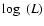$\log~(L)$