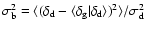 $\sigma_{\rm b}^2=\langle(\delta_{\rm d}-\langle\delta_{\rm g}\vert\delta_{\rm d}\rangle)^2
\rangle/\sigma^2_{\rm d}$