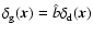 $\delta_{\rm g}(\vec{x})=\hat{b}\delta_{\rm d}(\vec{x})$