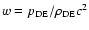 $w=p_{\rm DE}/\rho_{\rm DE}c^2$