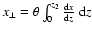 $x_\perp=\theta\int_{0}^{z_2}\frac{{\rm d}x}{{\rm d}z}~{\rm d}z$
