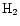 ${\rm H}_2$
