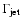 $\Gamma_{\rm jet}$
