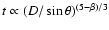 $t\propto(D/\sin\theta)^{(5-\beta)/3}$