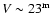 $V\sim 23^{\rm m}$