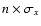 $n\times \sigma_x$