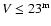 $V\leq 23^{\rm m}$