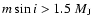 $m \sin i > 1.5~M_{\rm J}$