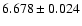 $6.678\pm0.024$