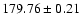 $179.76\pm0.21$