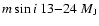 $m \sin i~ 13{-}24~M_{\rm J}$