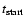 $t_{\rm start}$