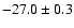 $-27.0\pm0.3$