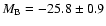 $M_{\rm B}=-25.8\pm0.9$