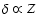 $\delta \varpropto Z$