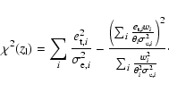 \begin{displaymath}
\chi^2(z_{\rm l}) = \sum_i \frac{e_{{\rm t},i}^2}{\sigma_{{...
...{\sum_i \frac{w_{i}^2}{\theta_{i}^2\sigma_{{\rm e},i}^2}}\cdot
\end{displaymath}