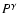 $P^\gamma$