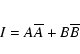 \begin{eqnarray*}I = A\overline{A} + B\overline{B}
\end{eqnarray*}