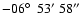 $-06\hbox{$^\circ$ }\ 53^\prime\ 58^{\prime\prime} $