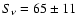 $S_\nu=65\pm11$