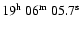 $19^{\rm h}\ 06^{\rm m}\ 05.7^{\rm s}$