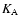 $K_{\rm A}$