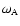 $\omega_{\rm A}$