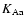 $K_{\rm Aa}$
