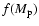 $f(M_{\rm p})$