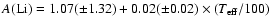 $A{\rm (Li)}= 1.07(\pm 1.32)+0.02(\pm 0.02)\times (T_{\rm eff}/100) $