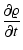 $\displaystyle {\partial\varrho\over \partial t}$